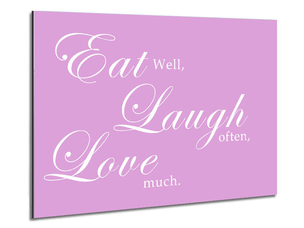 Kitchen Quote Eat Laugh Love Pink