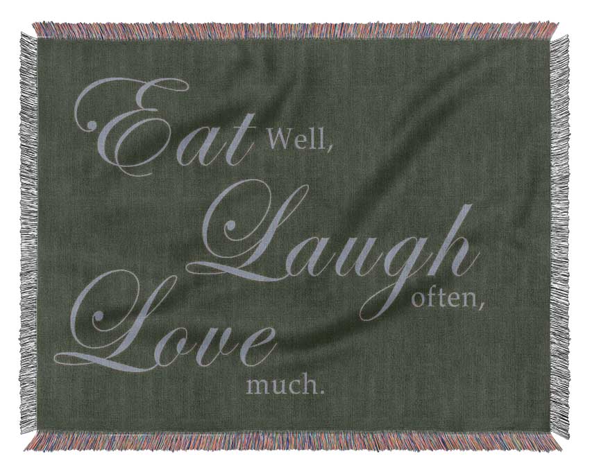 Kitchen Quote Eat Laugh Love Chocolate Woven Blanket