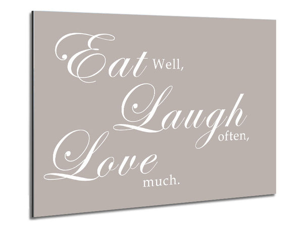 Kitchen Quote Eat Laugh Love Beige