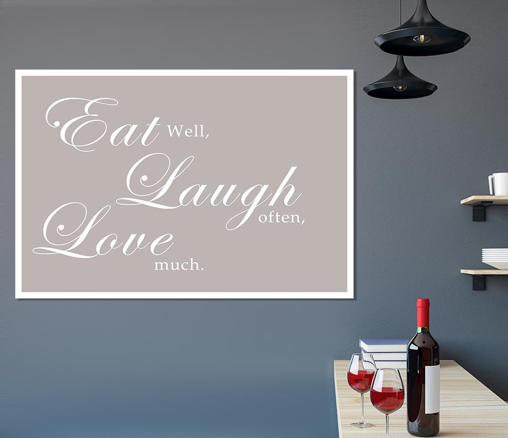 Kitchen Quote Eat Laugh Love Beige Print Poster Wall Art