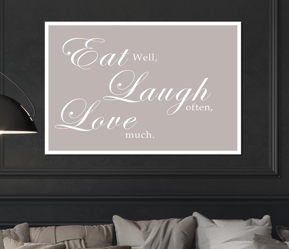 Kitchen Quote Eat Laugh Love Beige Print Poster Wall Art