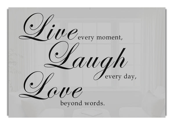 Live Laugh Love 2 Grey