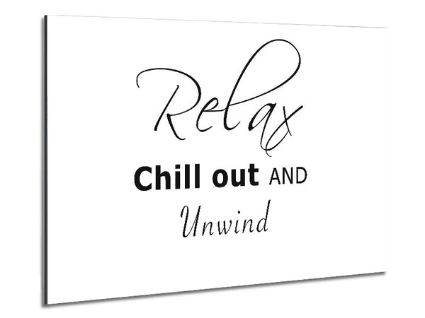 Bathroom Quote Relax Chill Out White