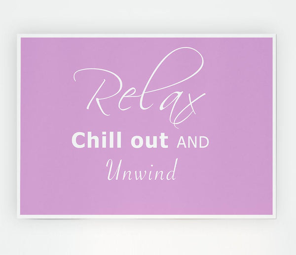 Bathroom Quote Relax Chill Out Pink Print Poster Wall Art