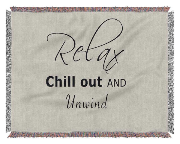 Bathroom Quote Relax Chill Out Grey Woven Blanket