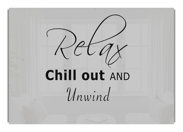 Relax Chill Out Grey