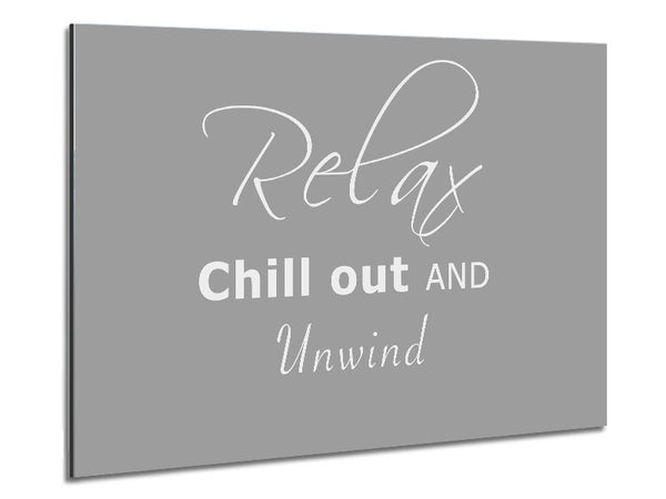 Bathroom Quote Relax Chill Out Grey White