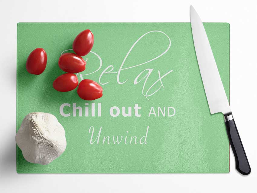 Bathroom Quote Relax Chill Out Green Glass Chopping Board