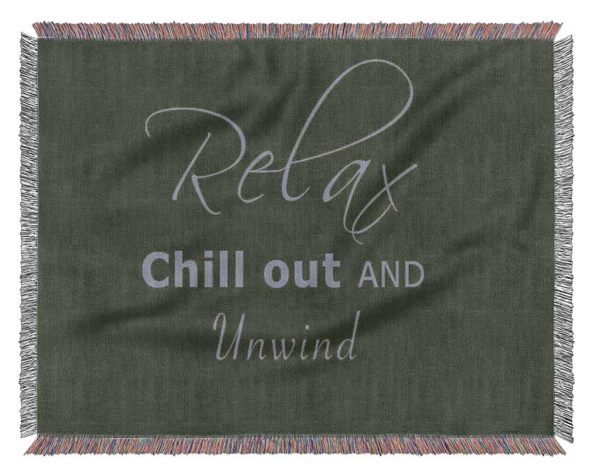 Bathroom Quote Relax Chill Out Chocolate Woven Blanket