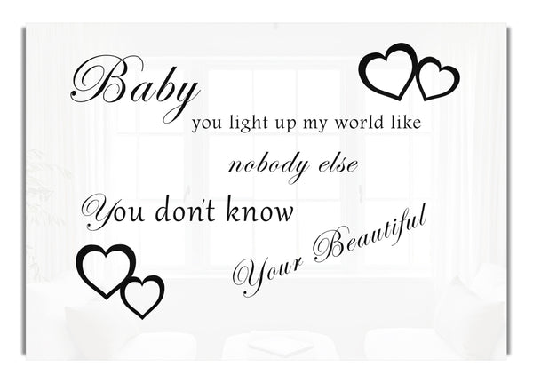 Baby You Light Up My World 1D White