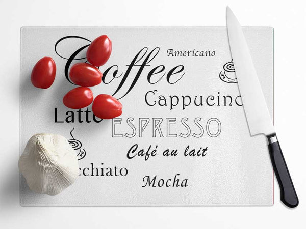 Kitchen Quote Coffee Delight White Glass Chopping Board