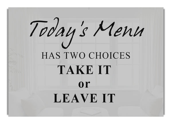 Todays Menu Has Two Choices Grey