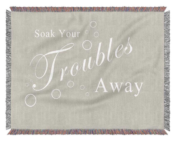 Bathroom Quote Soak Your Troubles Away Pink Woven Blanket