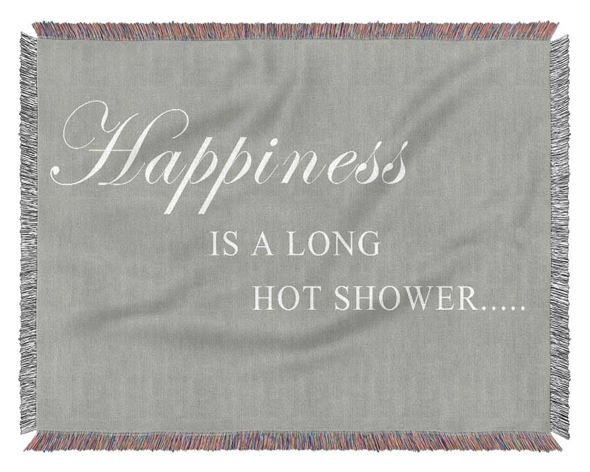 Bathroom Quote Happiness Is A Long Hot Shower Grey White Woven Blanket