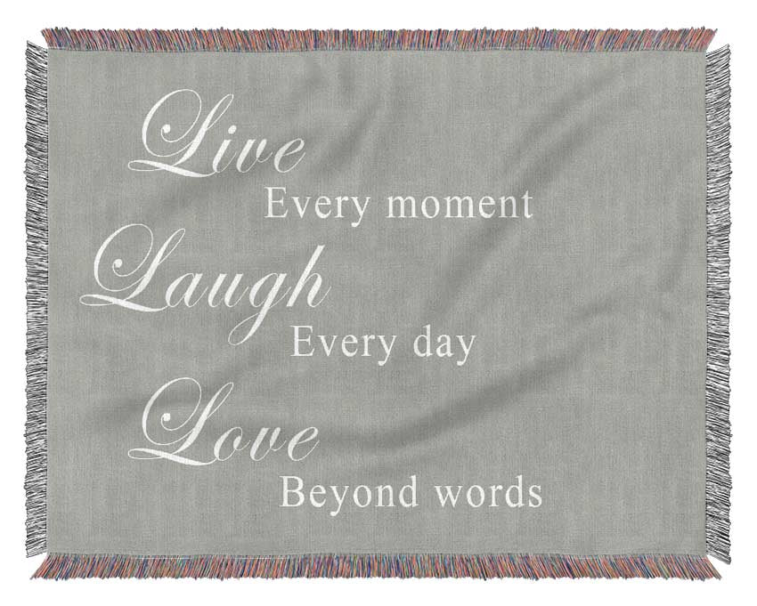 Love Quote Live Laugh Love Grey White Woven Blanket