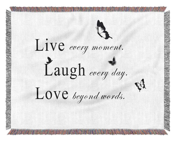 Love Quote Live Every Moment White Woven Blanket