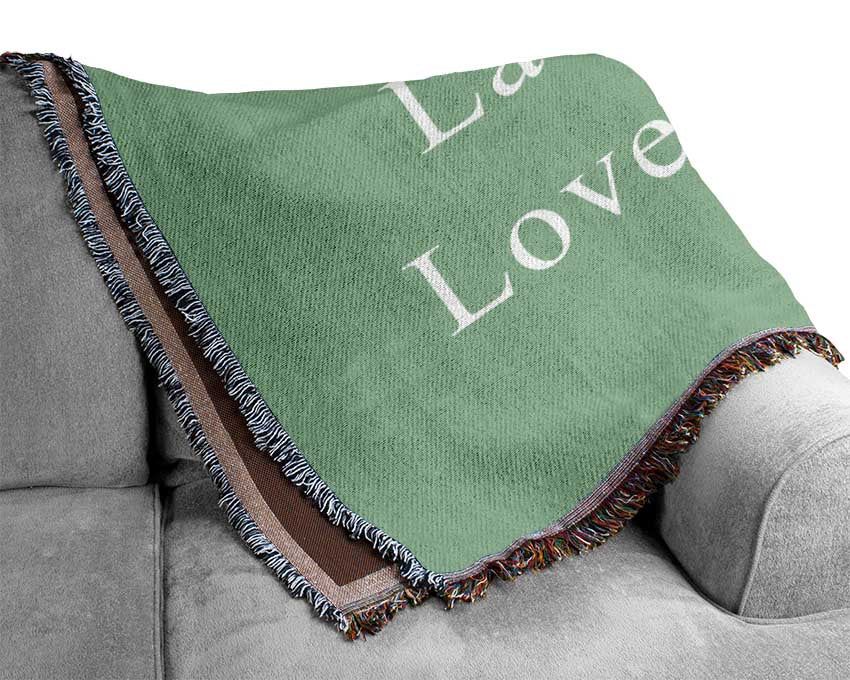 Love Quote Live Every Moment Green Woven Blanket