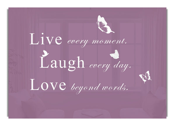 Live Every Moment Dusty Pink