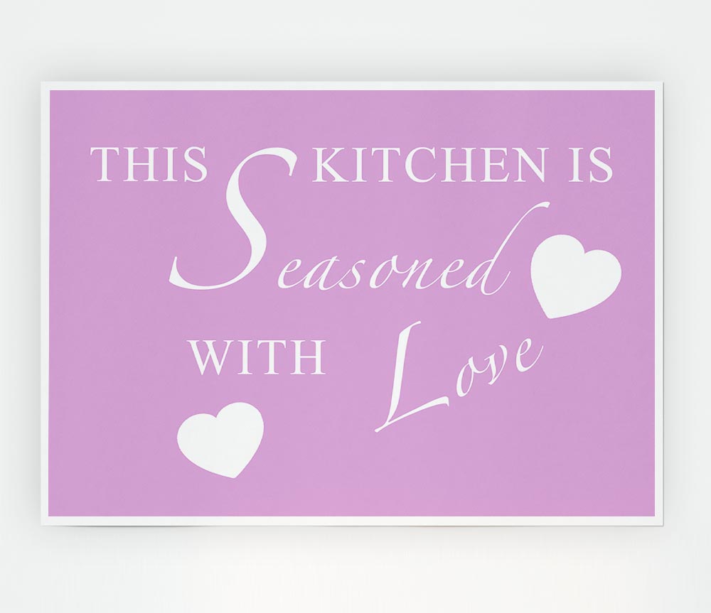 Kitchen Quote This Kitchen Is Seasoned With Love Pink Print Poster Wall Art