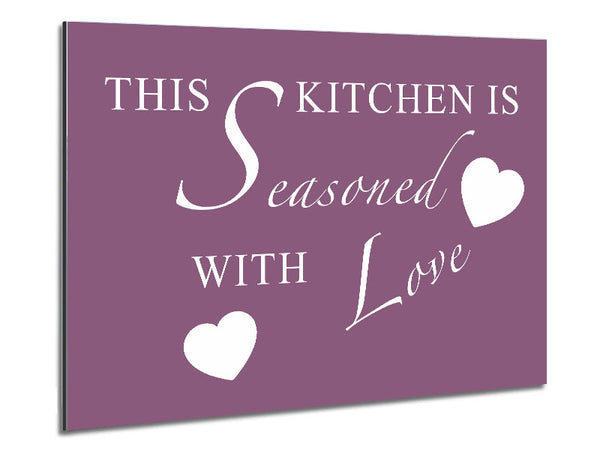 Kitchen Quote This Kitchen Is Seasoned With Love Dusty Pink