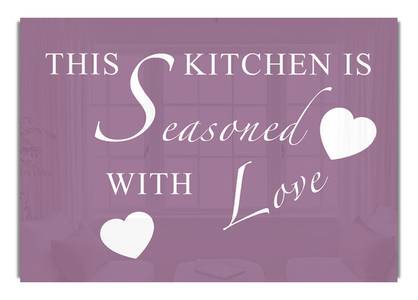 This Kitchen Is Seasoned With Love Dusty Pink