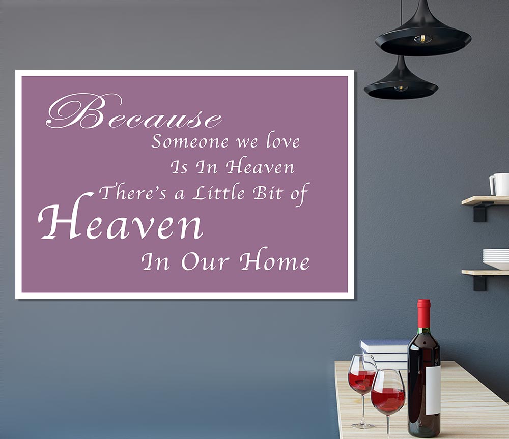 Family Quote Because Someone We Love 2 Dusty Pink Print Poster Wall Art