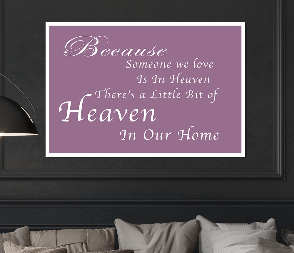 Family Quote Because Someone We Love 2 Dusty Pink Print Poster Wall Art