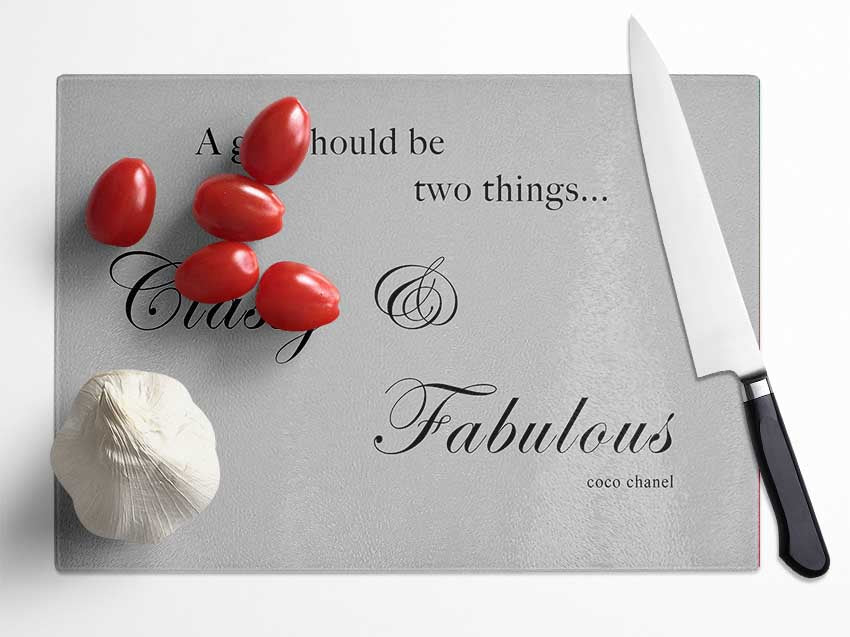 Girls Room Quote Classy n Fabulous Grey Glass Chopping Board