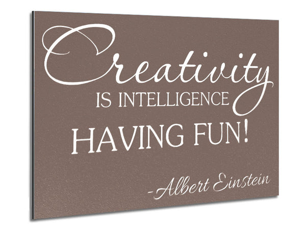 Motivational Quote Albert Einstein Creativity Is Intelligence Beige