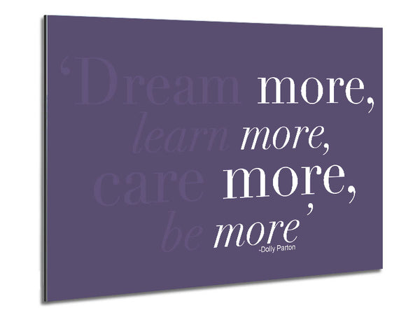 Dolly Parton Dream More Be More Lilac