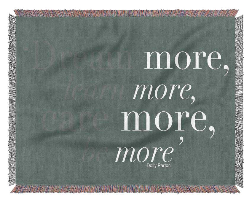 Dolly Parton Dream More Be More Grey Woven Blanket