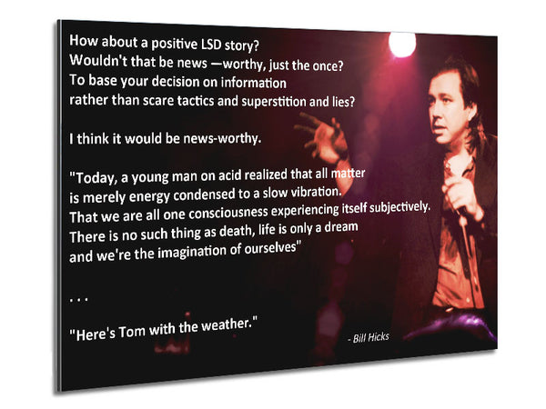 Motivational Quote Bill Hicks Imagination Of Ourselves