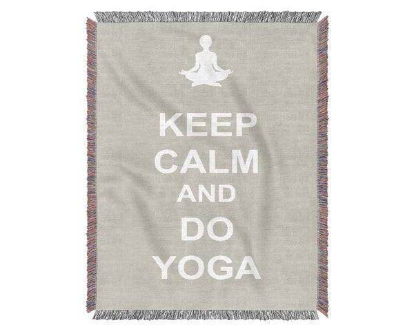 Keep Calm Do Yoga Woven Blanket