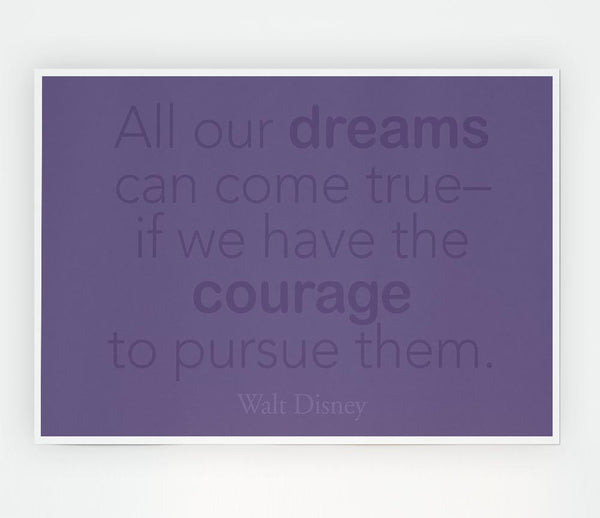 Walt Disney All Our Dreams Lilac Print Poster Wall Art