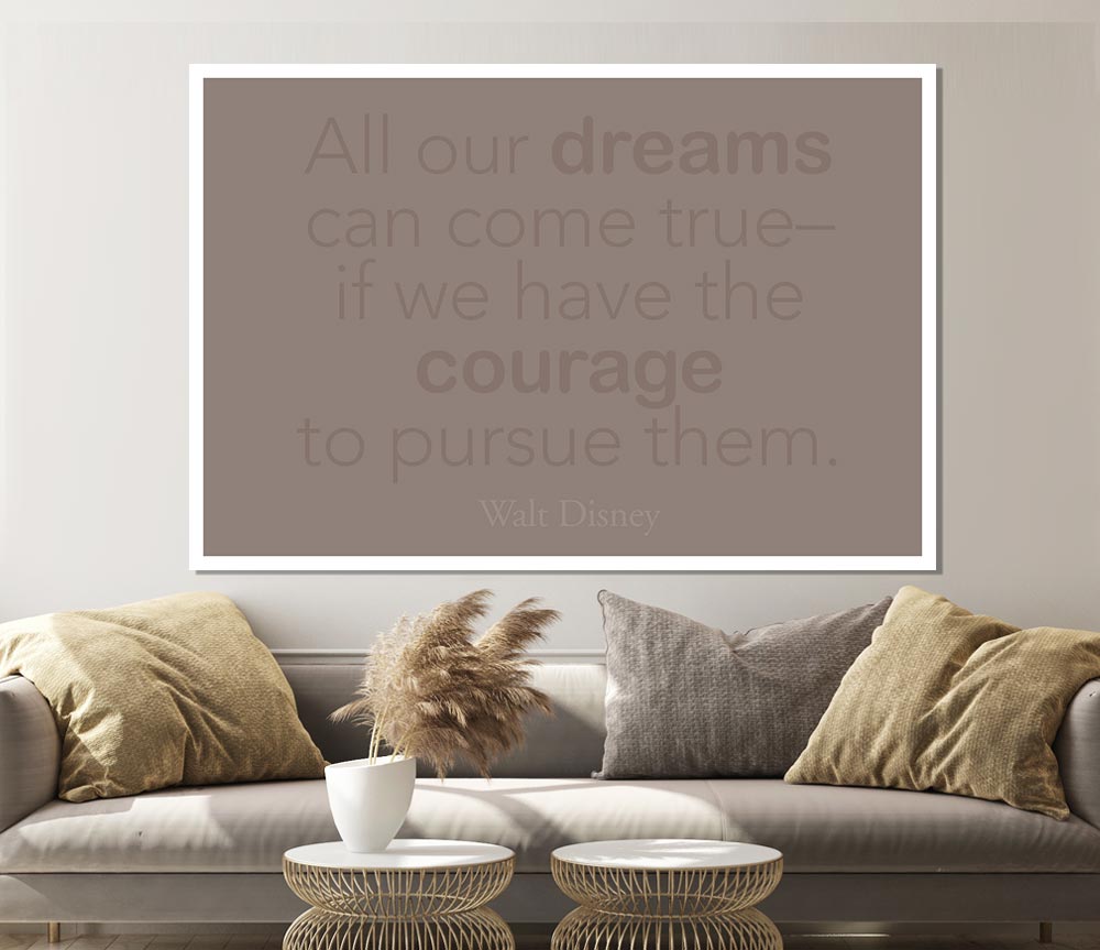 Walt Disney All Our Dreams Beige Print Poster Wall Art