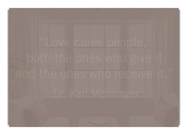 Dr Karl Menninger Love Cures People Beige