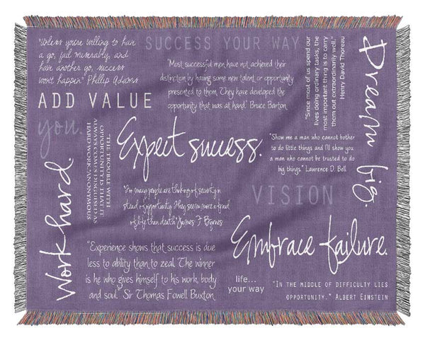 Work Hard Dream Big Expect Success Lilac Woven Blanket