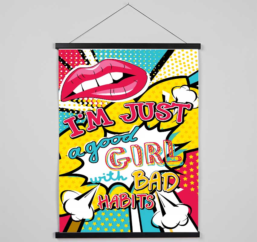 I'm Just A Good Girl Hanging Poster - Wallart-Direct UK