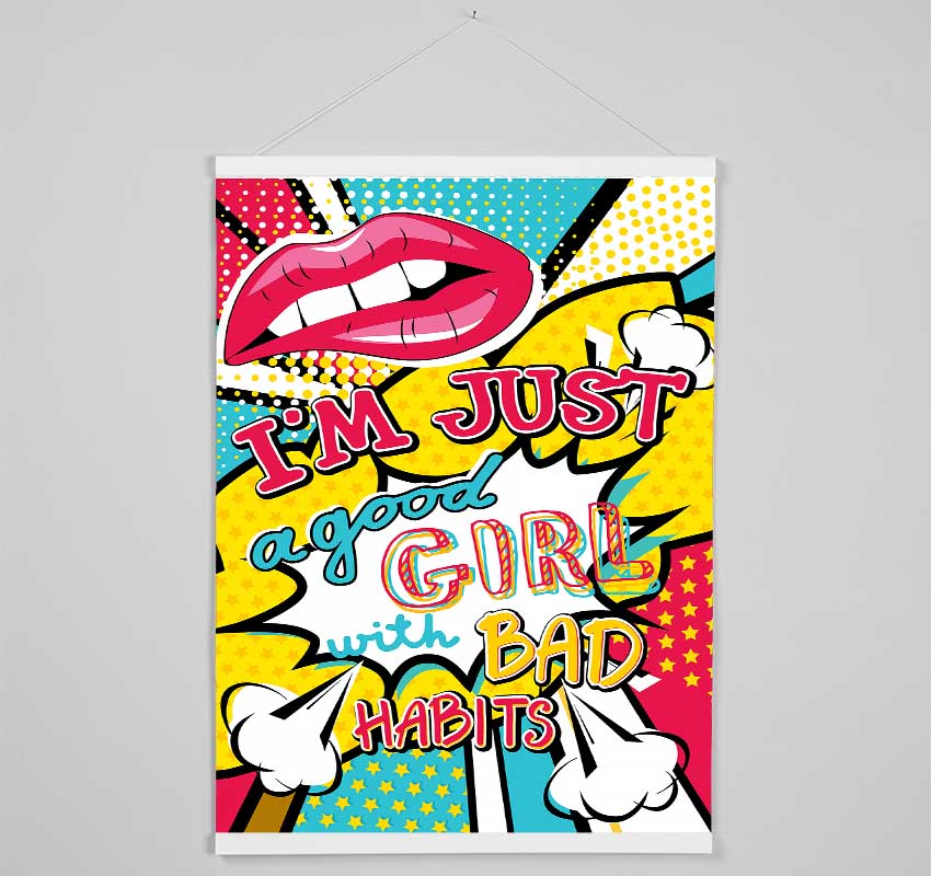 I'm Just A Good Girl Hanging Poster - Wallart-Direct UK