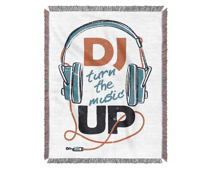 DJ Turn The Music Up Woven Blanket