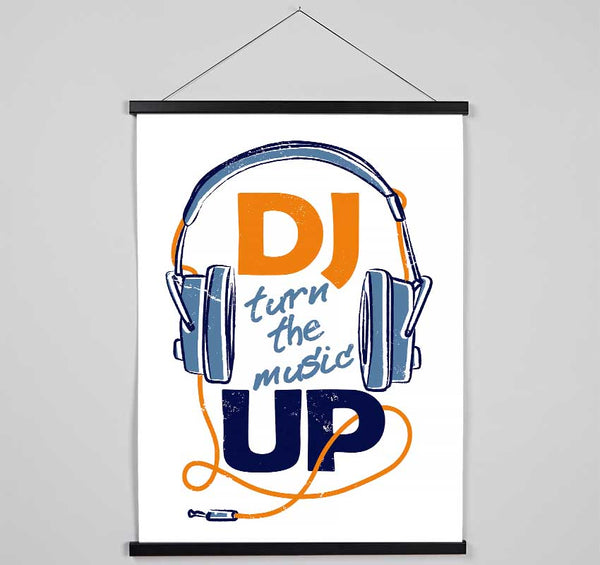 DJ Turn The Music Up Hanging Poster - Wallart-Direct UK