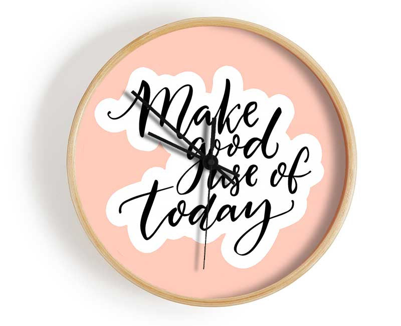 Make Good Use Of Today Clock - Wallart-Direct UK