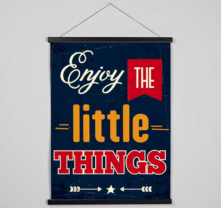 Enjoy The Little Things 1 Hanging Poster - Wallart-Direct UK