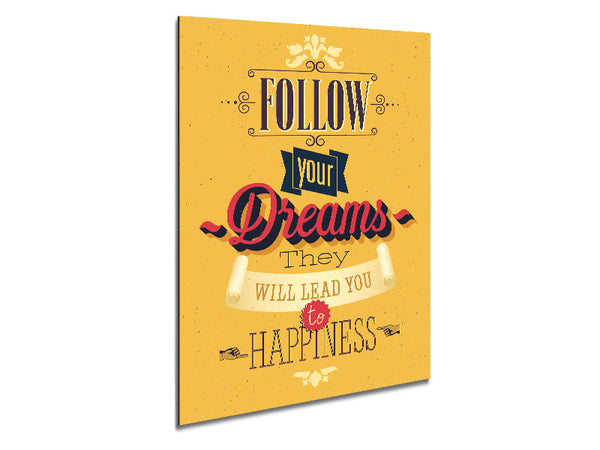 Follow Your Dreams 1