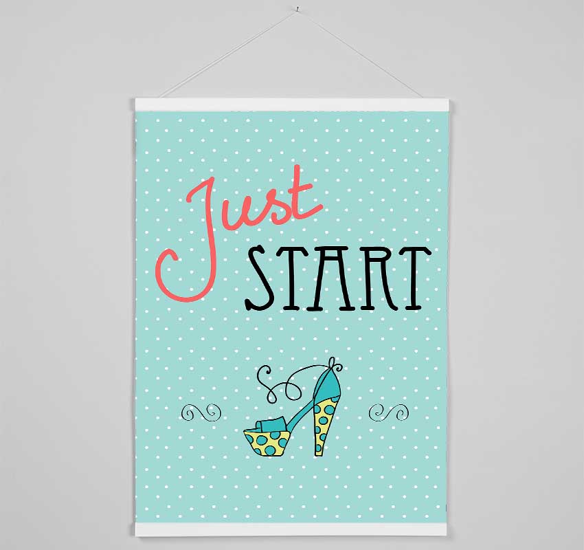 Just Start Hanging Poster - Wallart-Direct UK