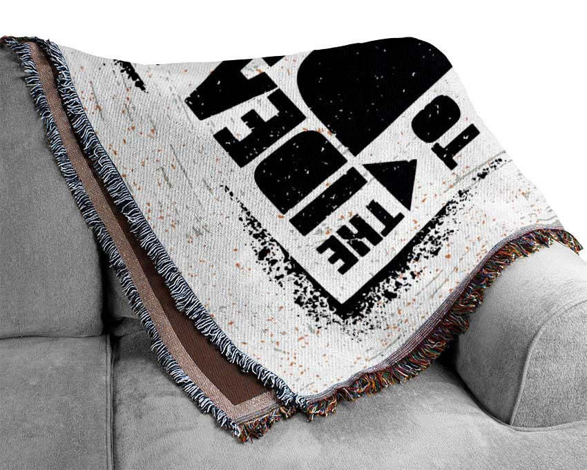 The Idea Is To Die Young Woven Blanket