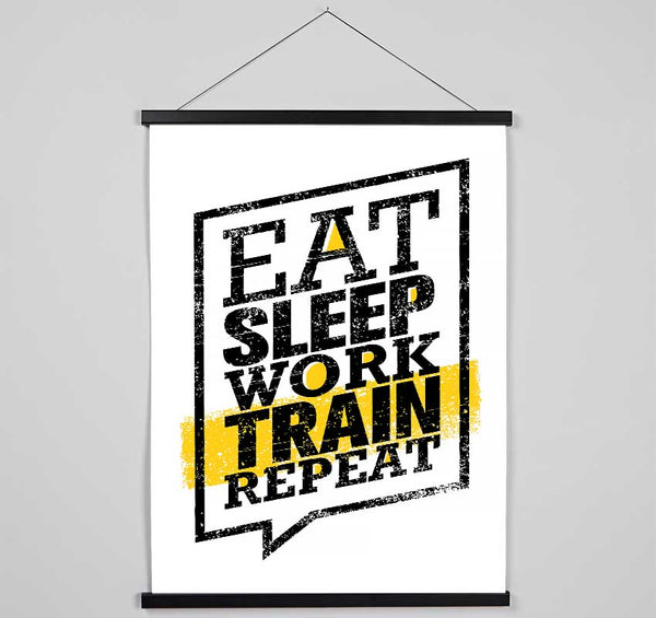 Eat Sleep Work Train Repeat 1 Hanging Poster - Wallart-Direct UK