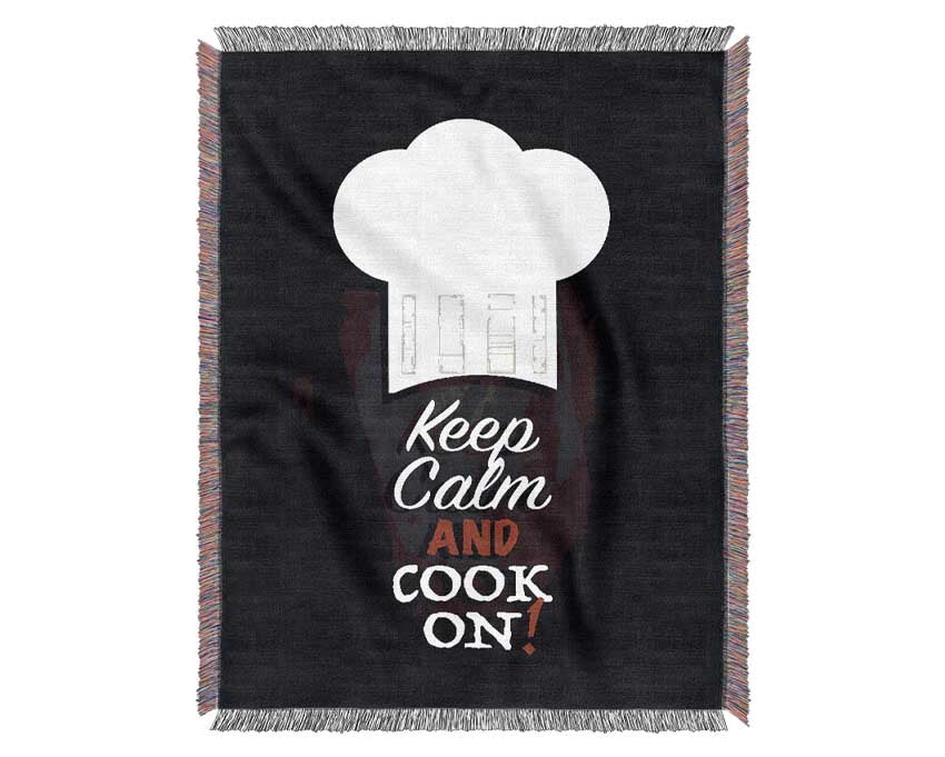 Keep Calm And Cook On Woven Blanket