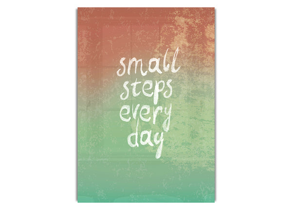 Small Steps Every Day