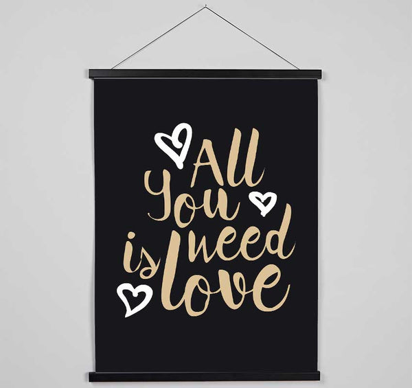 All You Need Is Love 2 Hanging Poster - Wallart-Direct UK